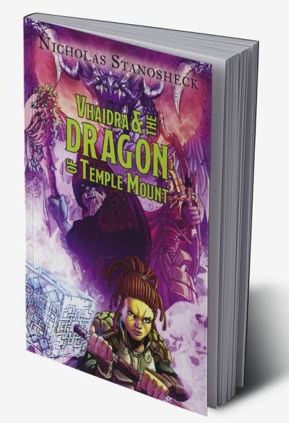 Vhaidra & the DRAGON of Temple Mount