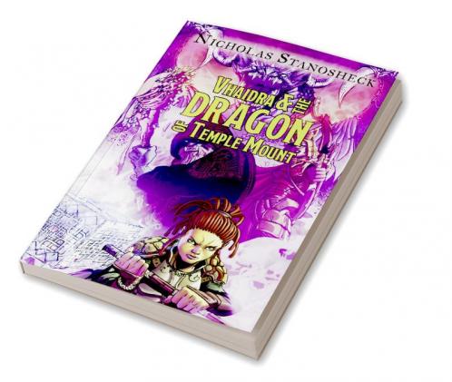 Vhaidra & the DRAGON of Temple Mount