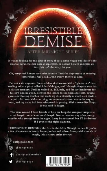 Irresistible Demise