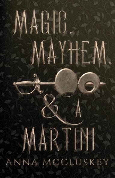 Magic Mayhem & A Martini