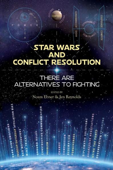 Star Wars and Conflict Resolution