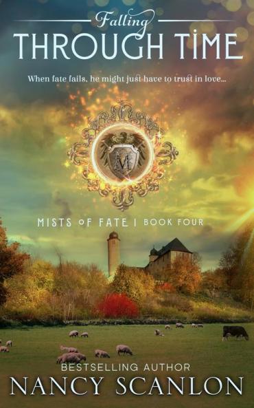 Falling Through Time: A time travel romance: 4 (Mists of Fate)