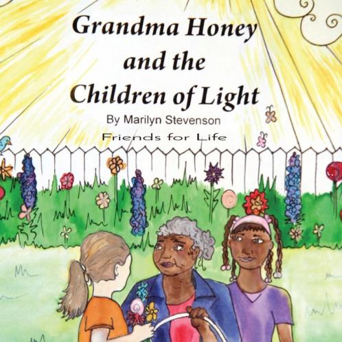 Grandma Honey and The Children o Light