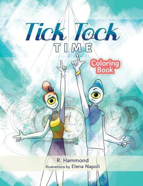 Tick Tock TIME Coloring Book