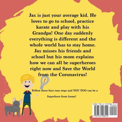 Stay Home Super Heroes: A Kid's Guide to Social Distancing
