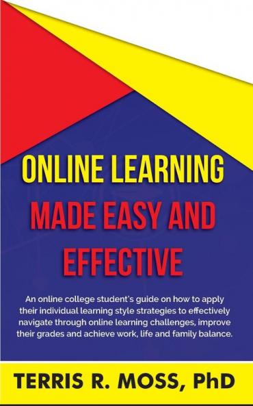 Online Learning Made Easy and Effective