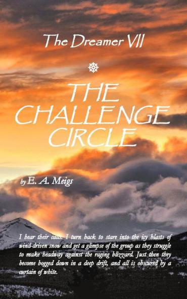 The Dreamer VII ~ The Challenge Circle