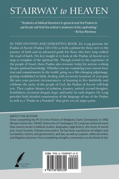 Stairway to Heaven: The Psalms of Ascent (120-134) and the Spiritual Life