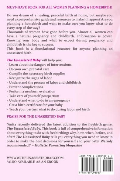 The Unassisted Baby: A Do-It-Yourself Guide to Pregnancy and Childbirth