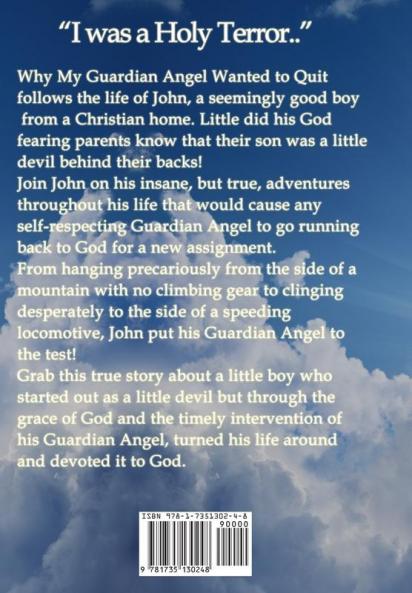 Why My Guardian Angel Wanted To Quit