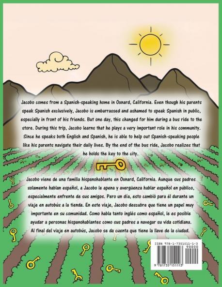 The Key to the City La Llave de la Ciudad