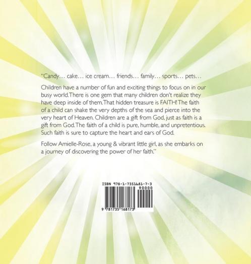 Amielle-Rose: A Tale of Faith Courage & Triumph