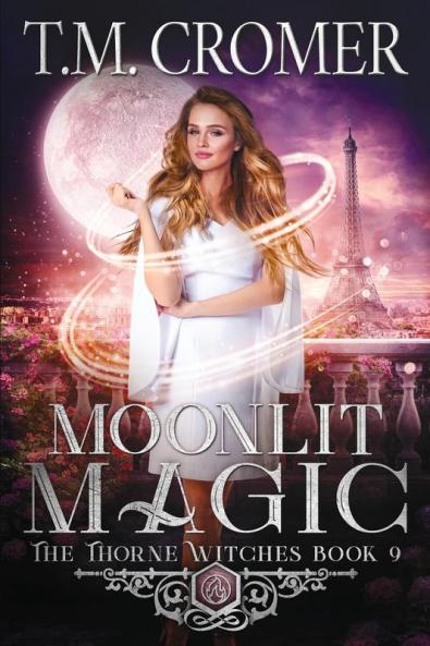 Moonlit Magic: 9 (Thorne Witches)