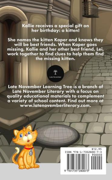 Kallie and Kaper: The Missing Kitten