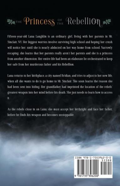 The Princess of the Rebellion: 1 (The Mirrored Crown)