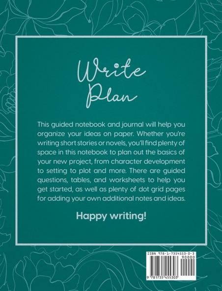 The Write Plan: A Guided Notebook for Writers