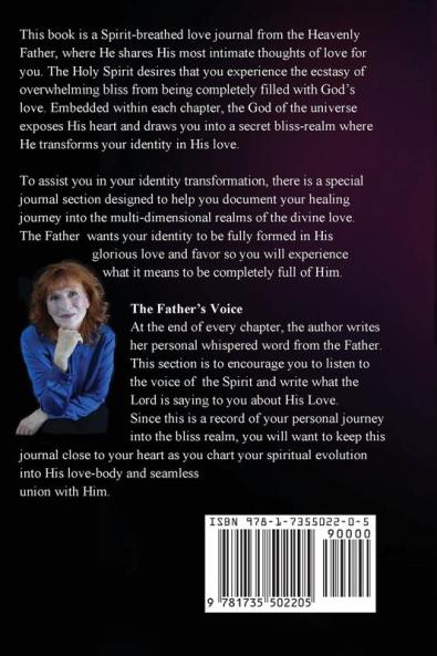 The Ecstasy of Experiencing God's Love: The Bliss Realm