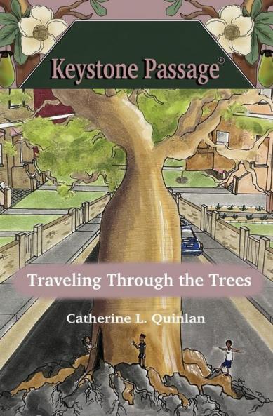 Traveling Through the Trees (Keystone Passage No. 3)