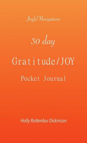 30 day Gratitude/JOY Pocket Journal