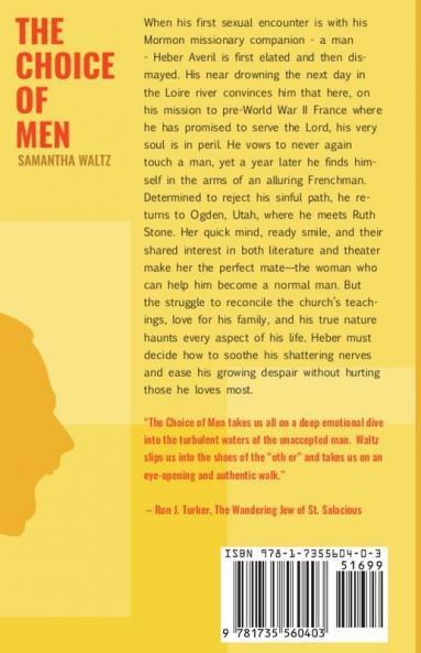 The Choice of Men