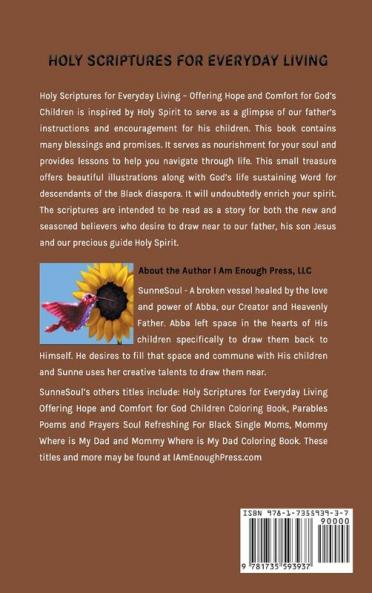 Holy Scriptures for Everyday Living: Offering Hope and Comfort for God's Children