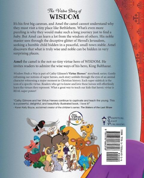 Wisdom Finds a Way: Book 3 in the Tiny Virtue Heroes series