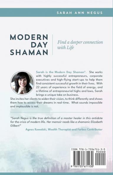 Modern Day Shaman