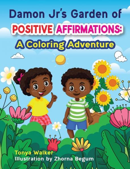 Damon Jr's Garden of Positive Affirmations