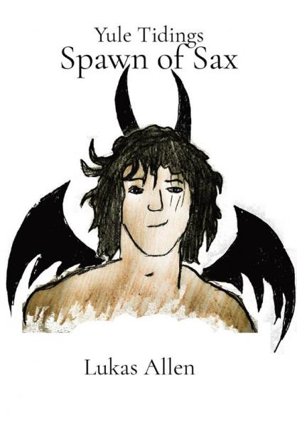 Spawn of Sax: Yule Tidings: 2