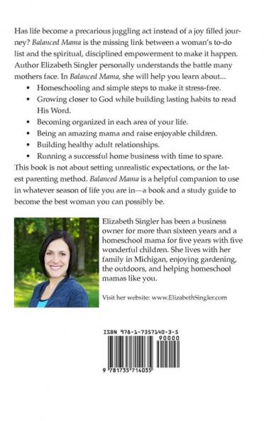 Balanced Mama: A sane approach to balancing business homeschooling & family