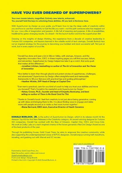 Superhuman by Design: Keys to Unlocking Your Creativity for Life-Changing Results