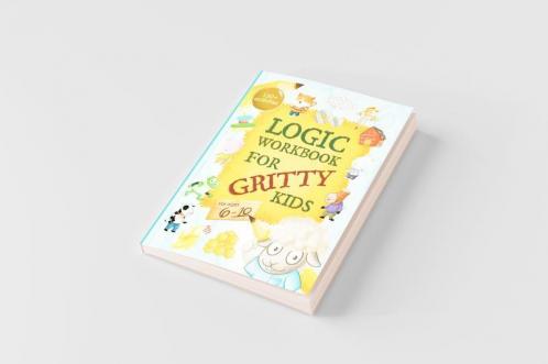 Logic Workbook for Gritty Kids