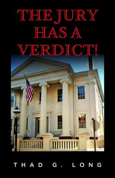 The Jury Has a Verdict!