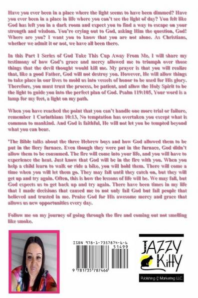 God Take This Cup Away From Me