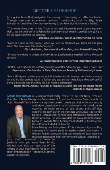 Better Leadership: How to Become a Difference-Maker in Business Your Community and Family