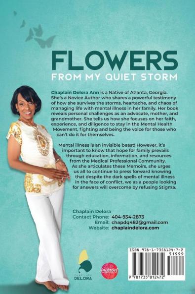 Flowers From My Quiet Storm