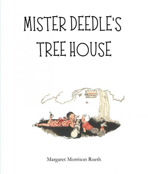 Mister Deedle's Tree House