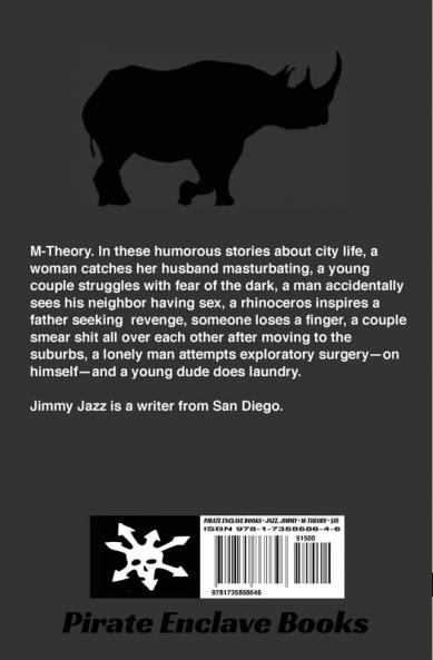 M-Theory: 004 (Collected Works of Jimmy Jazz)