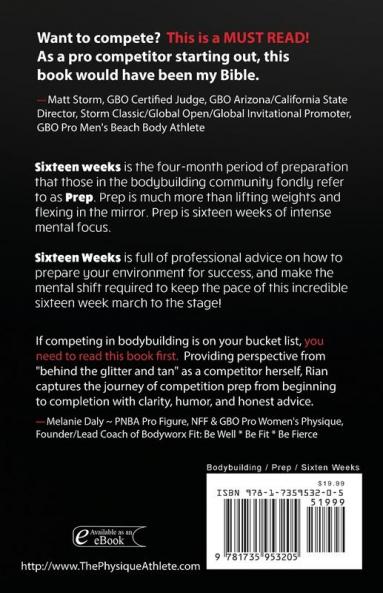 Sixteen Weeks: The Physique Athletes Guide to a Perfect Prep