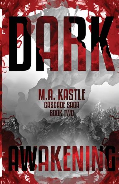 Dark Awakening: 2 (Cascade Saga)