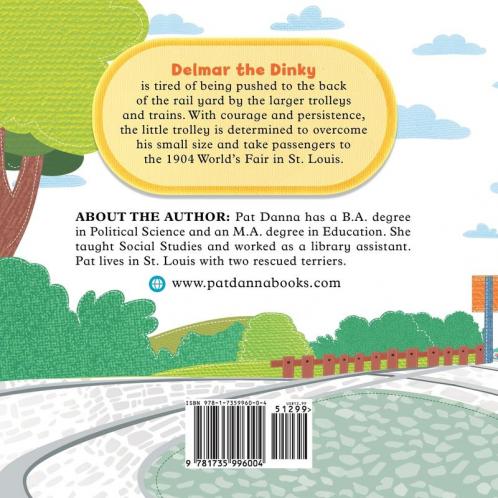 Delmar the Dinky - The Adventures of a Little Trolley