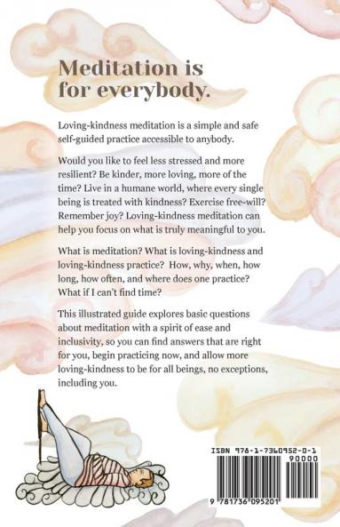 Loving-Kindness: A Tiny Meditation Guide for All Beginners
