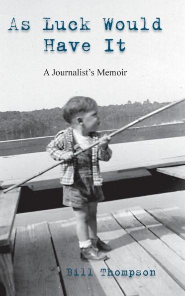 As Luck Would Have It