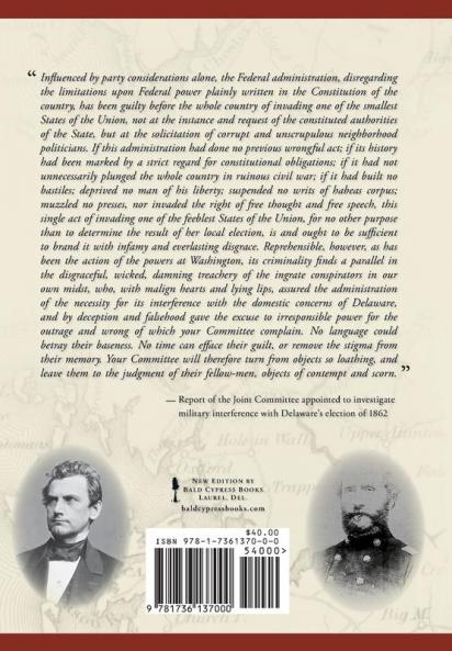 Military Interference With the Election in Delaware November 4 1862