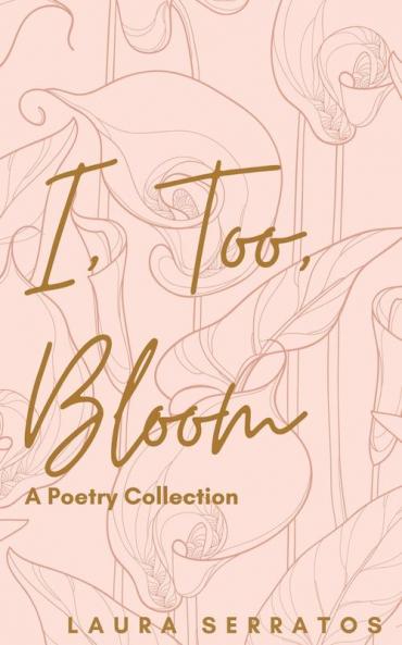 I too Bloom