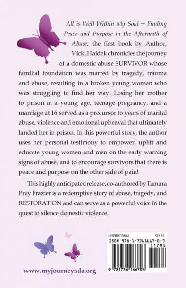 All is Well Within My Soul: Finding Peace and Purpose in the Aftermath of Abuse
