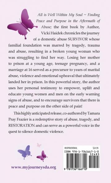 All is Well Within My Soul: Finding Peace and Purpose in the Aftermath of Abuse