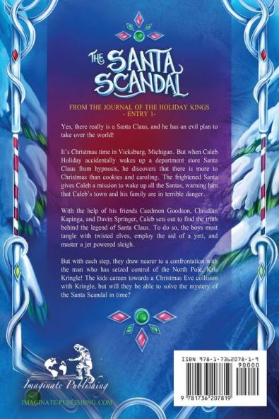 The Santa Scandal: From the Journal of the Holiday Kings - Entry 1