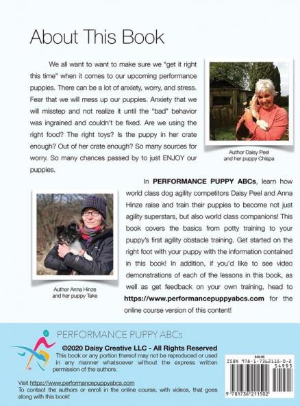 Performance Puppy ABCs: The Building Blocks For Success With Your Next Canine Superstar