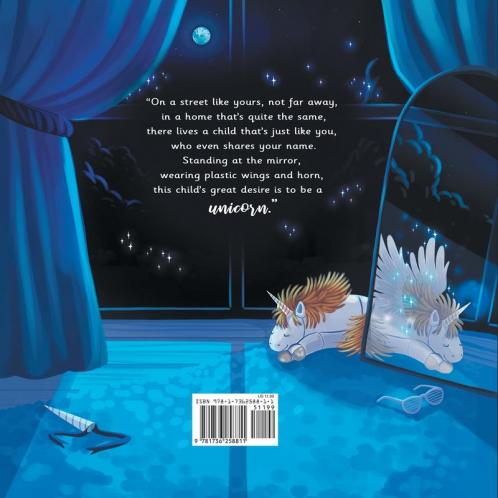 I Wish I Were a Unicorn: A Gender Neutral Unicorn Heavy Positive Self-Concept Book for Kids